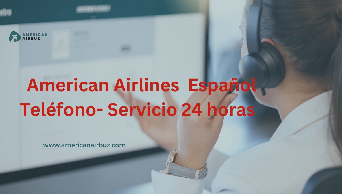 American Airlines español teléfono